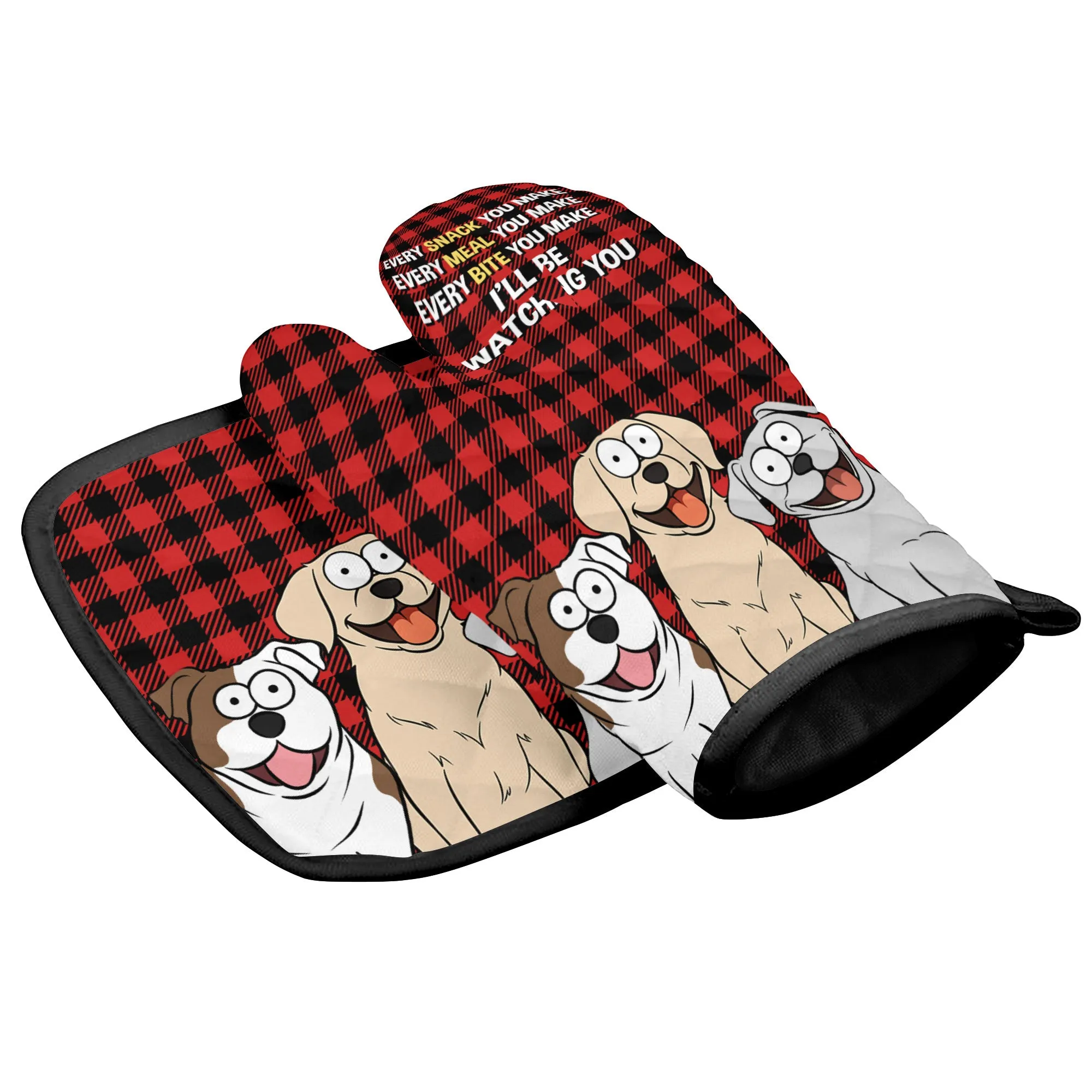 Every Snack You Make Every Meal You Make - Personalized Oven Mitts And Pot Holder